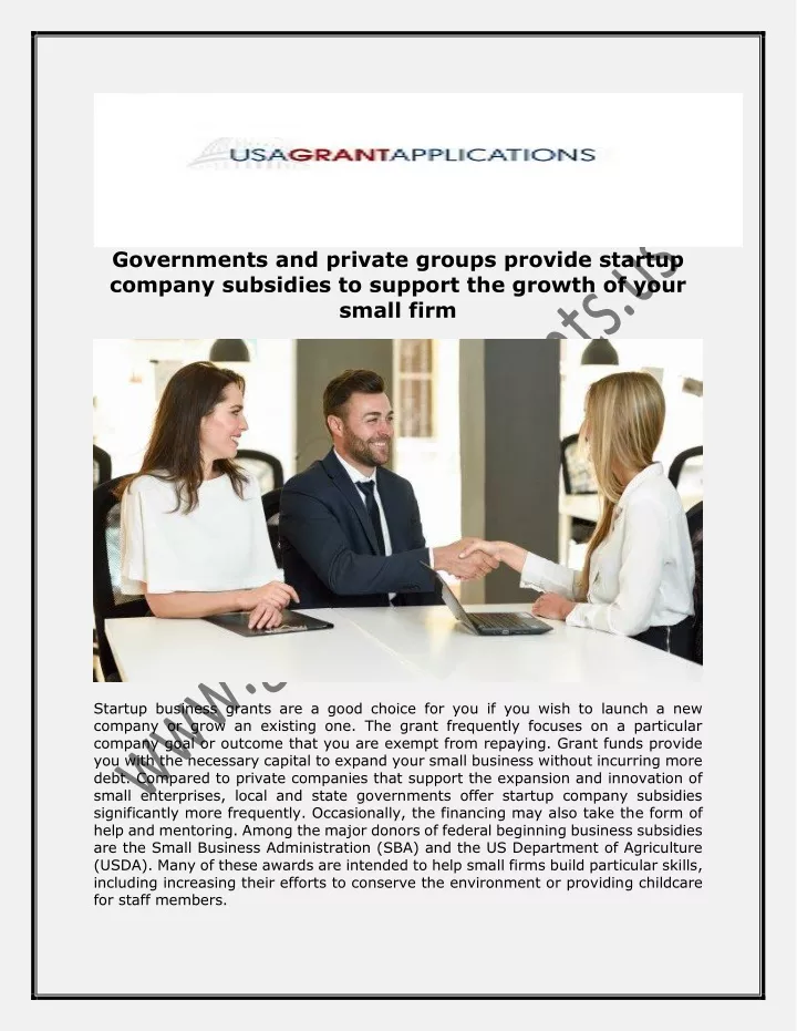 governments and private groups provide startup
