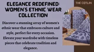 Elegance Redefined Women's Ethnic Wear Collection_Thecotlin