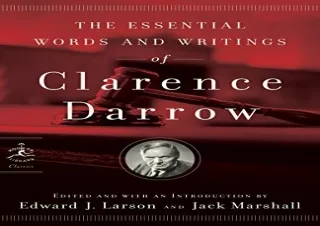 [EBOOK] DOWNLOAD The Essential Words and Writings of Clarence Darrow (Modern Library Classics)