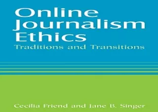 [PDF] Online Journalism Ethics: Traditions and Transitions Kindle