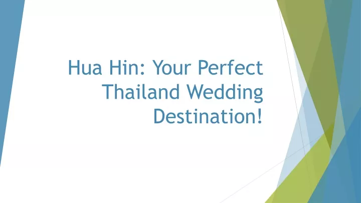 hua hin your perfect thailand wedding destination
