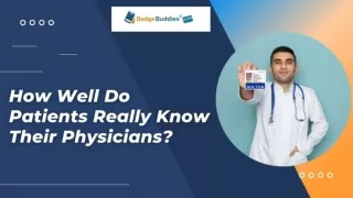 Do Patients Truly Know Their Doctors - Exploring the Doctor Badge?