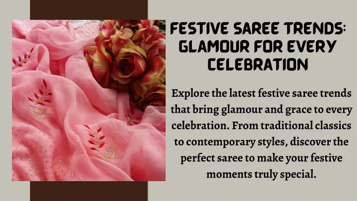 festive saree trends glamour for every celebration