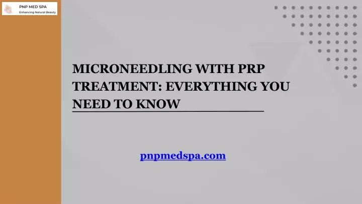 microneedling with prp treatment everything