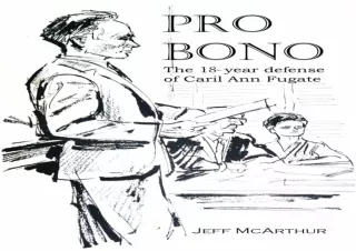 FREE READ (PDF) Pro Bono - The 18-year defense of Caril Ann Fugate