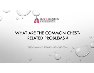 What are common respiratory problems ?