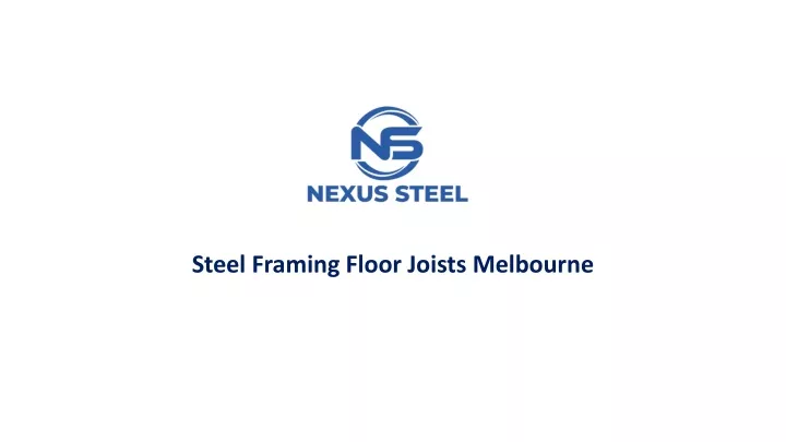 steel framing floor joists melbourne