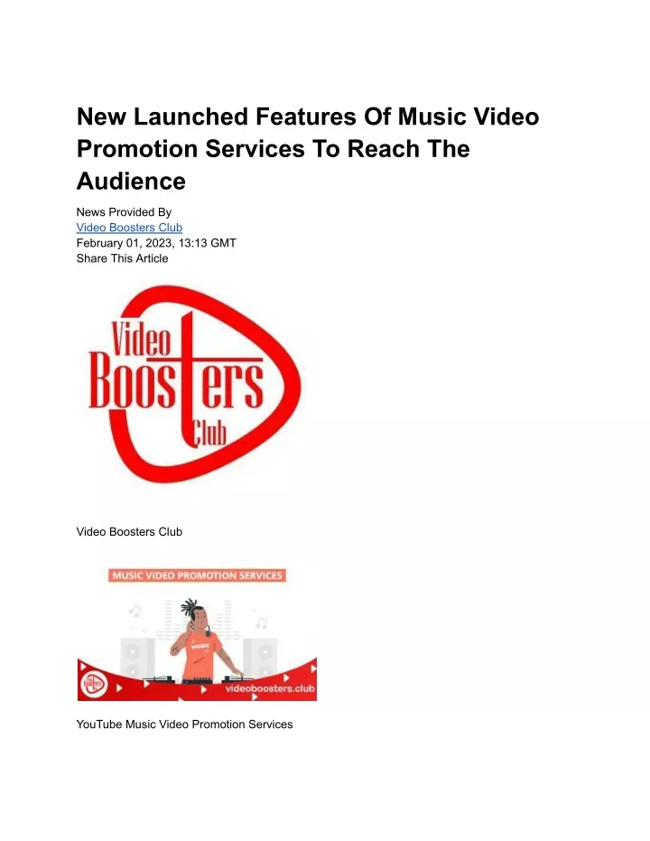 new launched features of music video promotion