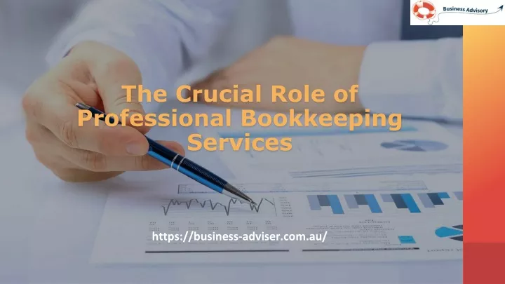 the crucial role of professional bookkeeping services