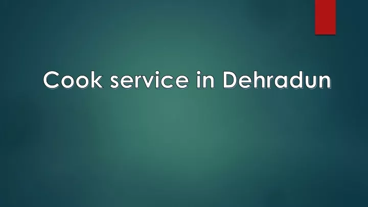 cook service in dehradun