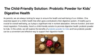 The Child-Friendly Solution_ Probiotic Powder for Kids' Digestive Health
