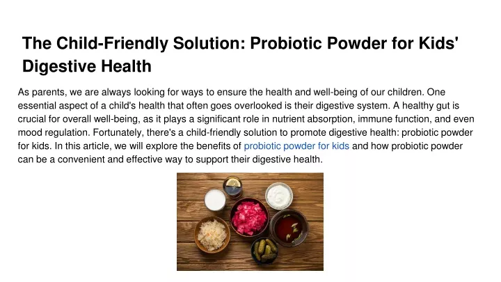 the child friendly solution probiotic powder for kids digestive health