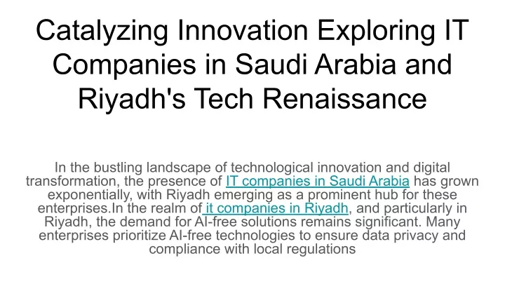 catalyzing innovation exploring it companies