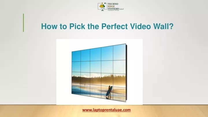 how to pick the perfect video wall