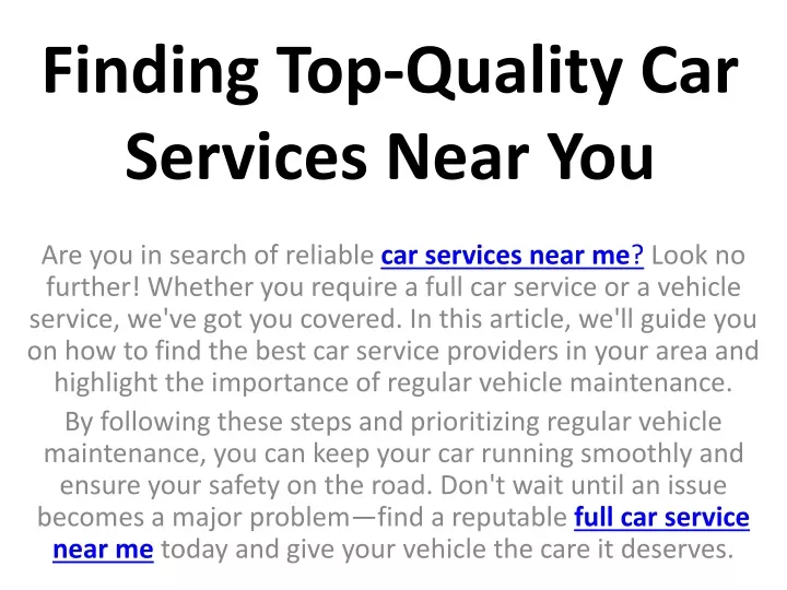 finding top quality car services near you