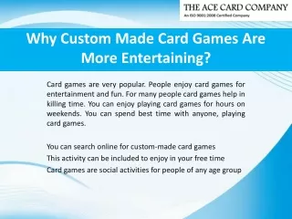 Why Custom Made Card Games Are More Entertaining?