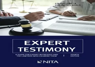 [PDF] Expert Testimony: A Guide for Expert Witnesses and the Lawyers Who Examine