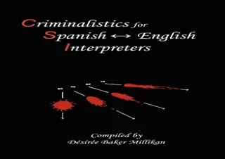 [PDF] Criminalistics for Spanish-English Interpreters Ipad