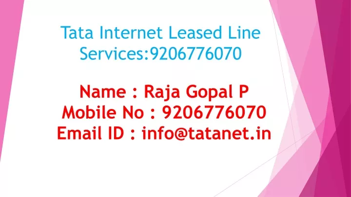 tata internet leased line services 9206776070