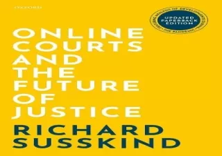 PDF Online Courts and the Future of Justice Free