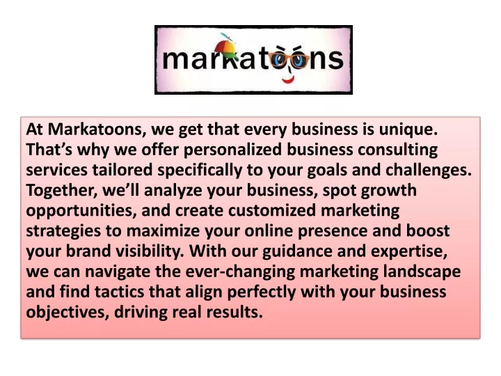 at markatoons we get that every business