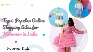 Top 5 Popular Online Shopping Sites for Kidswear in India