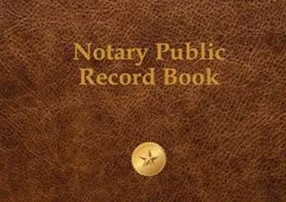 (PDF) Notary Public Record Book: Notary Journal for State Mandated Record Keepin