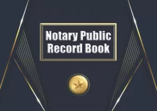 [PDF] Notary Public Record Book: Notary Journal for State Mandated Record Keepin