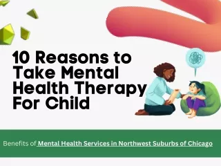 10 Reasons to Take Mental Health Therapy For Child
