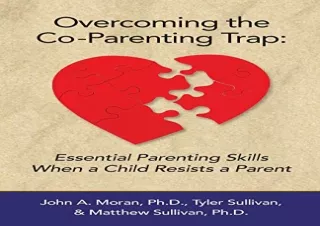 [PDF] Overcoming the Co-Parenting Trap: Essential Parenting Skills When a Child