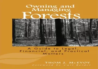 (PDF) Owning and Managing Forests: A Guide to Legal, Financial, and Practical Ma