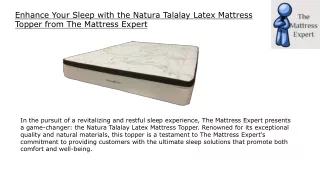 Enhance Your Sleep with the Natura Talalay Latex Mattress Topper from The Mattress Expert