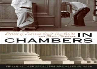 READ EBOOK (PDF) In Chambers: Stories of Supreme Court Law Clerks and Their Justices (Constitutionalism and Democracy)