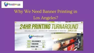 Why We Need Banner Printing in Los Angeles