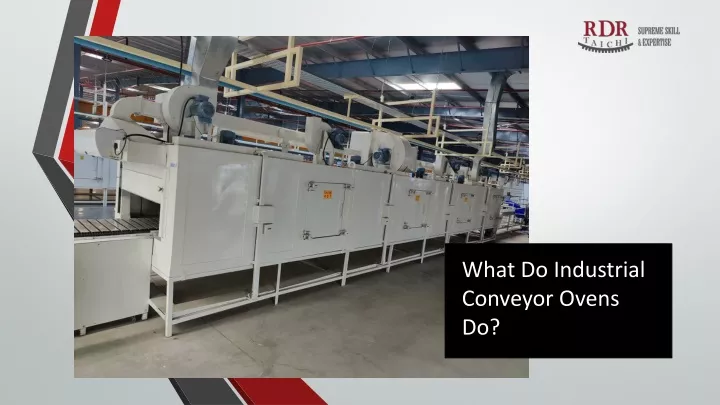 what do industrial conveyor ovens do