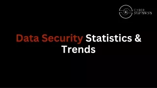 Data Security Statistics & Trends - Cyber Suraksa