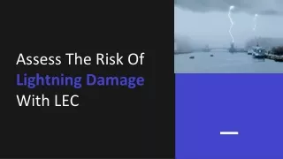 Assess The Risk Of Lightning Damage With LEC