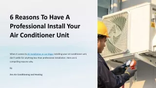 6 Reasons To Have A Professional Install Your Air Conditioner Unit