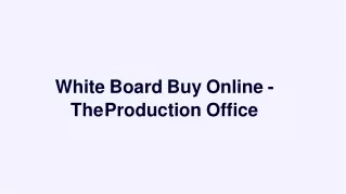 White-Board-Buy-Online-The-Production-Office