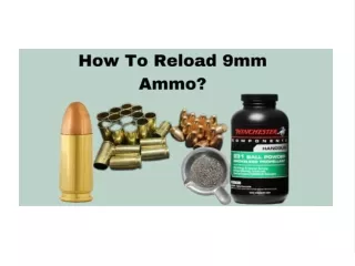 How to Reload 9mm Ammo