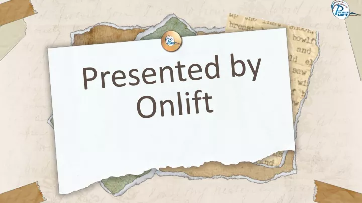 presented by onlift