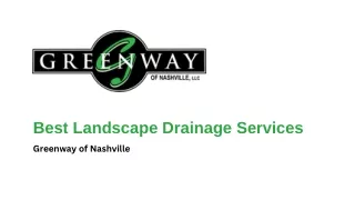 Greenway of Nashville - Best Landscape Drainage Services
