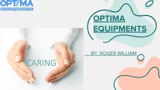 NEW MEDICAL PRODUCTS BY OPTIMA EQUIPMENTS