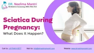 Sciatica During Pregnancy: What Does It Happen? | Dr Neelima Mantri