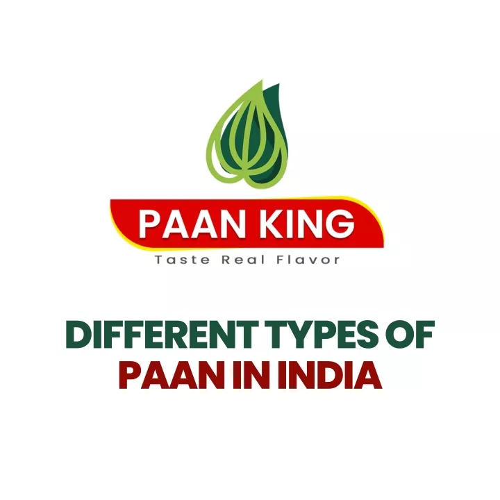 different types of paan in india