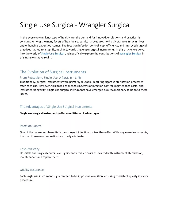 single use surgical wrangler surgical