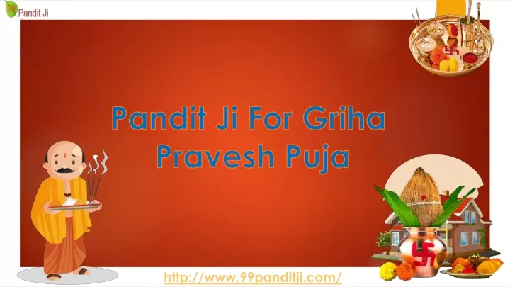 p andit j i for griha p ravesh puja