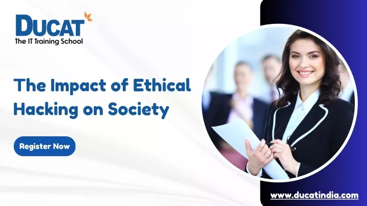 the impact of ethical hacking on society