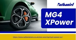 Unlocking Performance Excellence with MG4 XPower