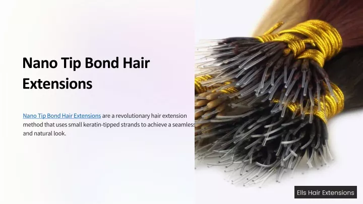 nano tip bond hair extensions